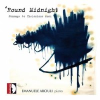 'Round Midnight (Homage to Thelonious Monk) round midnight